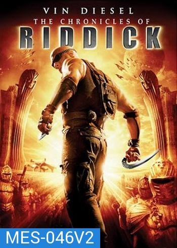 The Chronicles Of Riddick 2 ริดดิค 2