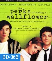 The Perks of being a Wallflower วัยป่วนหัวใจปึ้ก