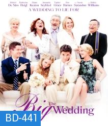 The Big Wedding พ่อตาซ่าส์วิวาห์ป่วง