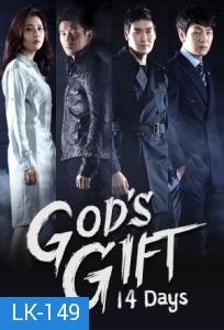 God's Gift - 14 Days