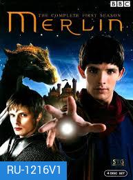 Merlin Season 1 เมอร์ลิน พ่อมดผู้พิทักษ์ ปี 1