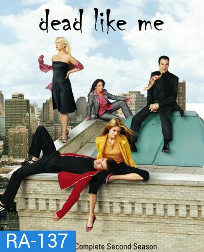 Dead Like Me Season 2