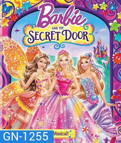 Barbie And Secret Door บาร์บี้กับประตูพิศวง