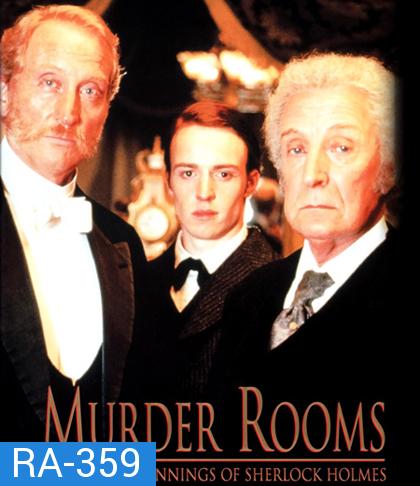 Murder Rooms: Mysteries of the Real Sherlock Holmes