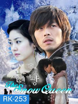 Queen of Snow / Snow Queen ลิขิตรักละลายใจ