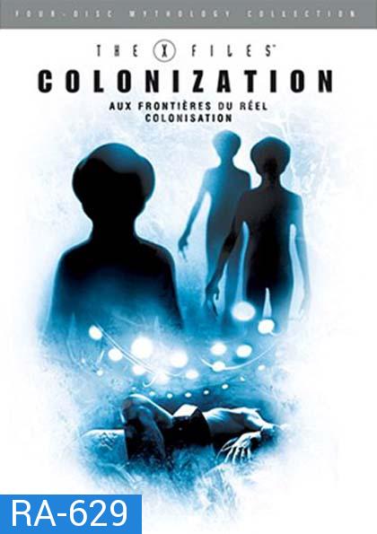 The X-Files Mythology Vol. 3: Colonization : ตำนาน ดิ เอ็กซ์ไฟล์