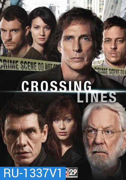 Crossing Lines Season 1