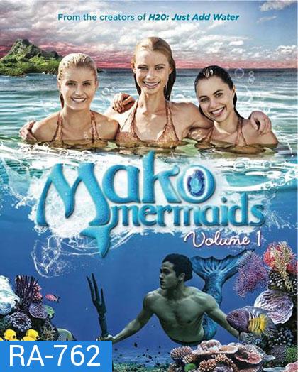 Mako Mermaids Season 1