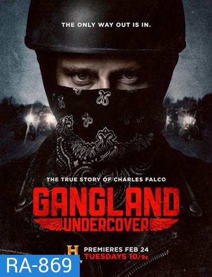 Gangland Undercover Season 1