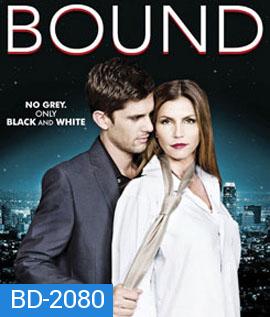 Bound ร้อนรักพันธนาการ