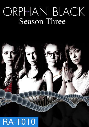 Orphan Black Season 3 สวมรอยเงามรณะ ปี 3