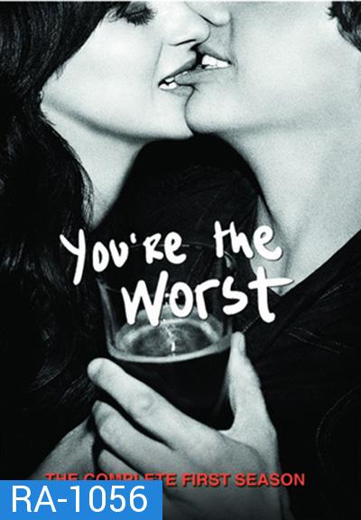 You're the Worst Season 1 : นักเขียนหนุ่มกับสาวจิตป่วน ปี 1