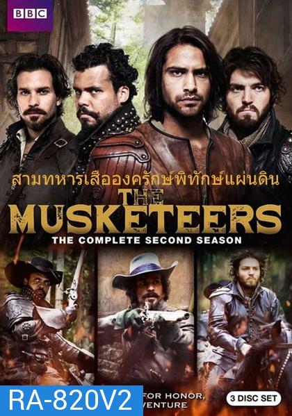 The Musketeers Season 2  สามทหารเสือองครักษ์พิทักษ์แผ่นดิน (พากย์ไทยช่อง MONO29)