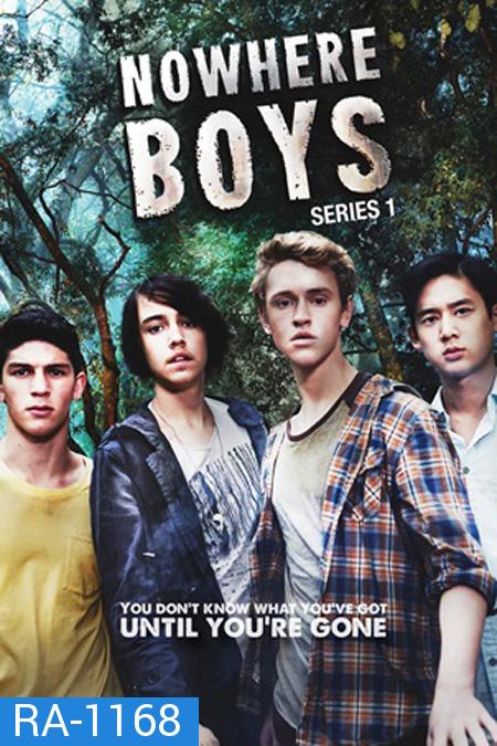 Nowhere Boys Season 1 / เด็กปริศนา...กับคำถามหัศจรรย์ ปี 1