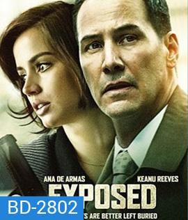 Exposed (2016) ยิ่งแค้น ยิ่งไว