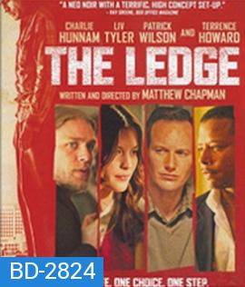 The Ledge (2011) เล่ห์กลลวงพิศวาส