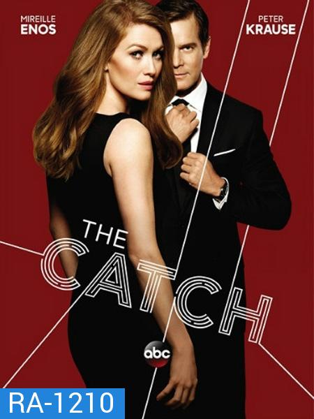 The Catch Season 1  ( EP1-10 จบ )