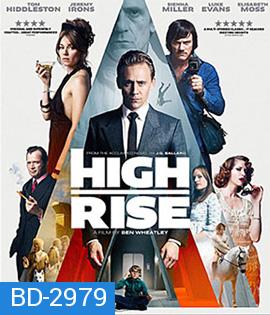 High-Rise (2016) ตึกระทึกเสียดฟ้า