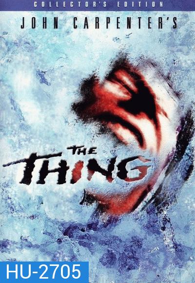 THE THING  ไอ้ตัวเขมือบโลก 1982