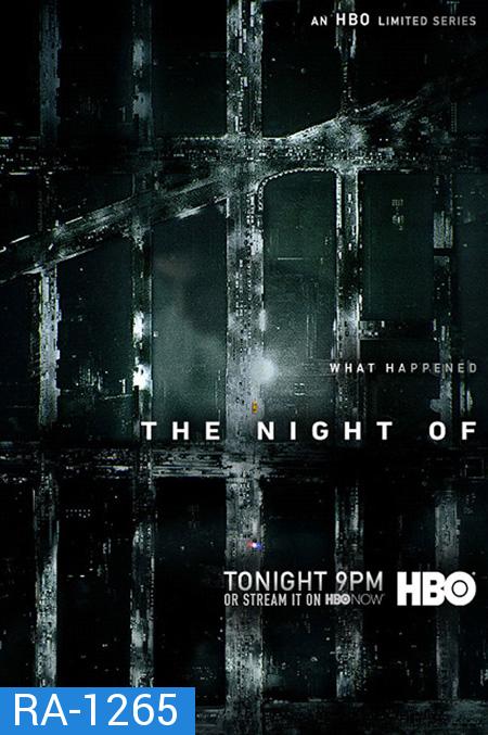 The Night Of ( 8 ตอนจบ )