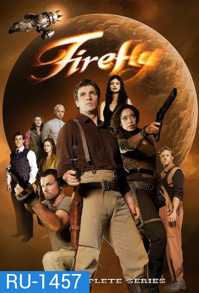 FIREFLY SEASON 1 EP.1-EP.15 (จบ)