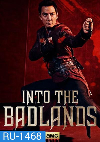 INTO THE BADLANDS SEASON 2 EP.1-EP.10 (จบ)