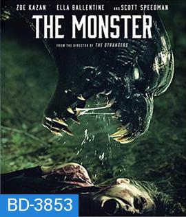 The Monster (2016) อะไรซ่อน