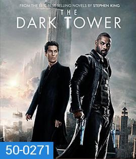 The Dark Tower (2017) หอคอยทมิฬ