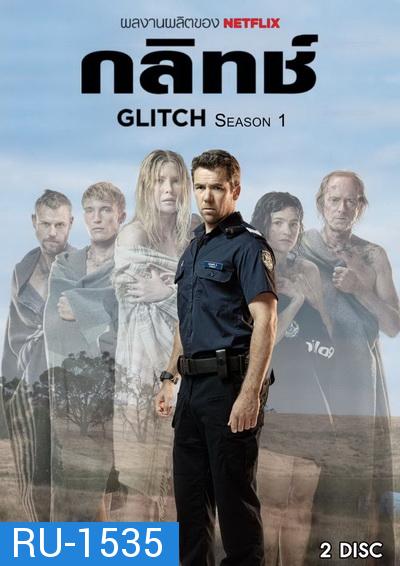 GLITCH SEASON 1  ( EP.1-EP.6 จบ )