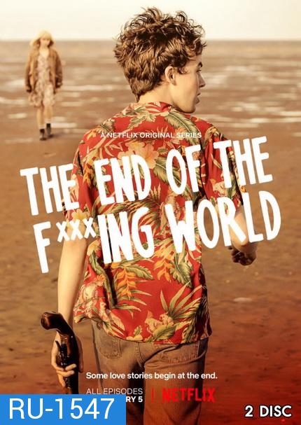 The End Of The Fucking World Season1 โลกมันห่วย ช่วยไม่ได้  EP1-EP8 [จบ]