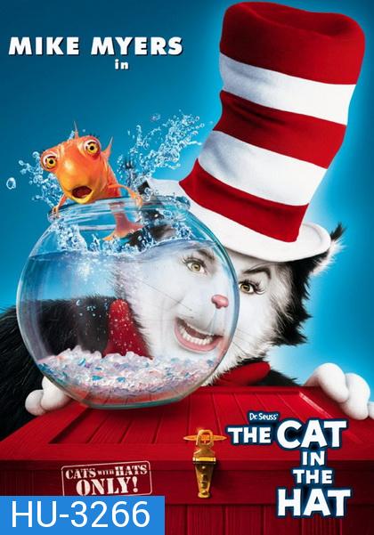 Dr. Seuss s  the CAT in the HAT (2003)  เดอะ แคท เหมียวแสบใส่หมวกซ่าส์