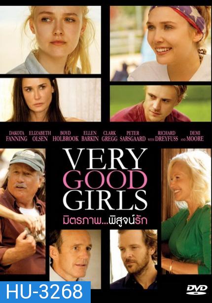 Very Good Girls (2013) มิตรภาพ...พิสูจน์รัก