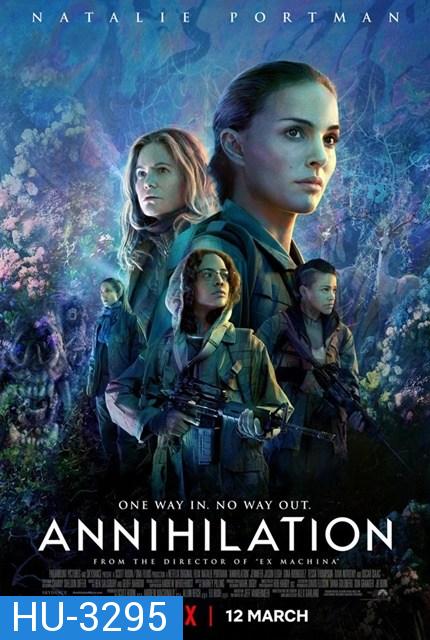 ANNIHILATION (2018) แดนทำลายล้าง