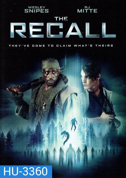 The Recall  เดอะ รีคอลล์