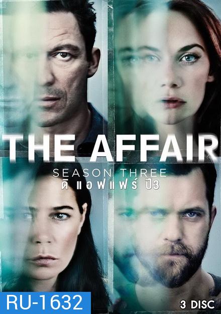 THE AFFAIR SEASON 3 ( 10 ตอนจบ )