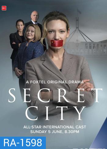 Secret City เมืองลึกลับ  Season 2  ( 6 ตอนจบ )