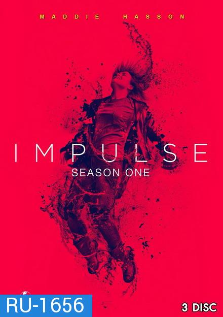 IMPULSE SEASON 1  ( 10 ตอนจบ )