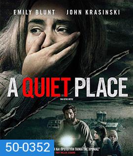 A Quiet Place (2018) ดินแดนไร้เสียง