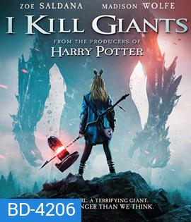 I Kill Giants (2018) สาวน้อยผู้ล้มยักษ์