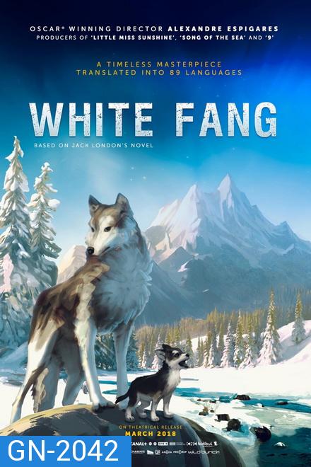 ไอ้เขี้ยวขาว (White Fang)