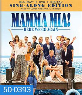 Mamma Mia! Here We Go Again (2018) มามา มียา 2