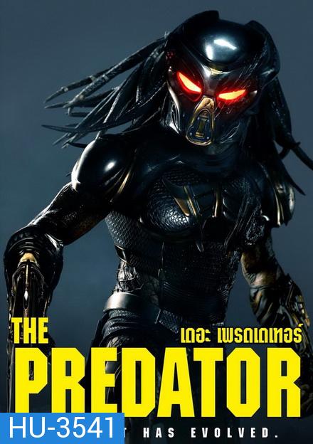 The Predator เดอะ เพรดเดเทอร์