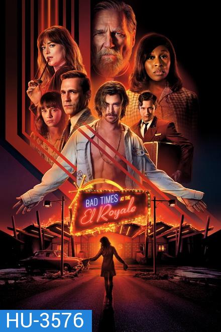 Bad Times At The El Royale (2018)  ห้วงวิกฤตที่ เอล โรแยล