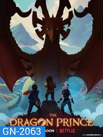 The Dragon Prince เจ้าชายมังกร ปี 1 ( 9ตอนจบ )