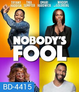 Nobody's Fool (2018) สองสาวซ่าส์ แสบไม่จำกัด