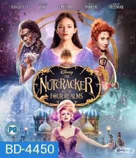 The Nutcracker and the Four Realms (2018) เดอะนัทแครกเกอร์กับสี่อาณาจักรมหัศจรรย์ {กด Play ที่หน้าเมนู}