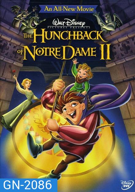 The Hunchback of Notre Dame II (2002) เจ้าค่อมแห่งนอธเตอร์ดาม ภาค 2