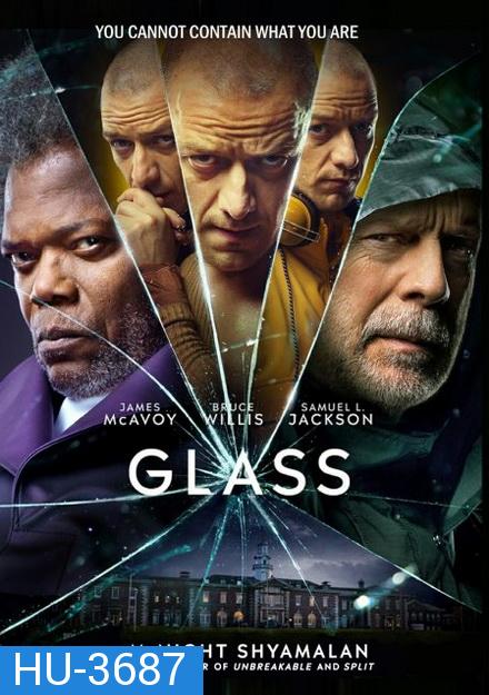 Glass (2019)  คนเหนือมนุษย์