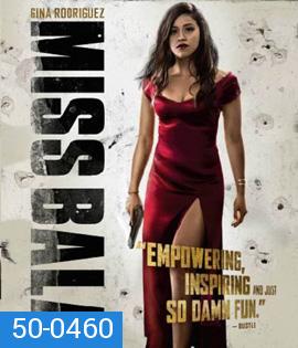 Miss Bala (2019)