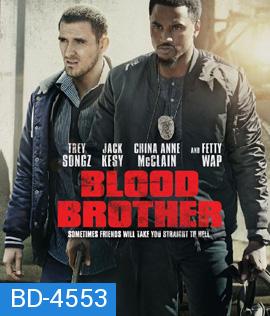 Blood Brother (2018)